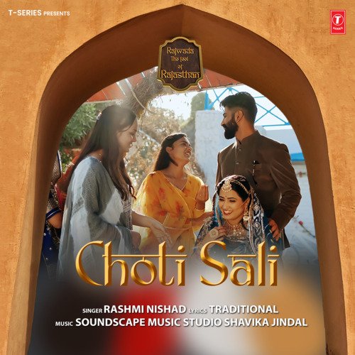 Choti Sali (From "Rajwada - The Feel Of Rajasthan")