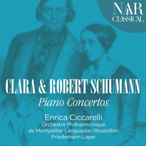 Clara &amp; Robert Schumann: Piano Concertos_poster_image