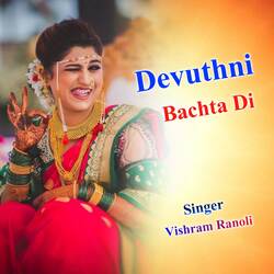 Devuthni Bachta Di-A1lGYyNlYUs