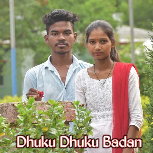 Dhuku Dhuku Badan