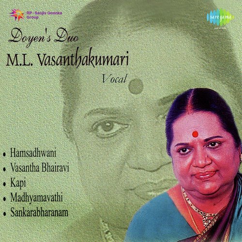 Doyens Duo - M.L.Vasanthakumari Vocal