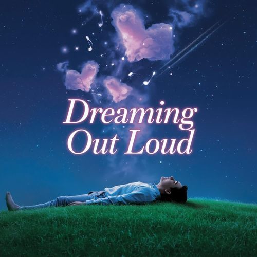 Dreaming Out Loud