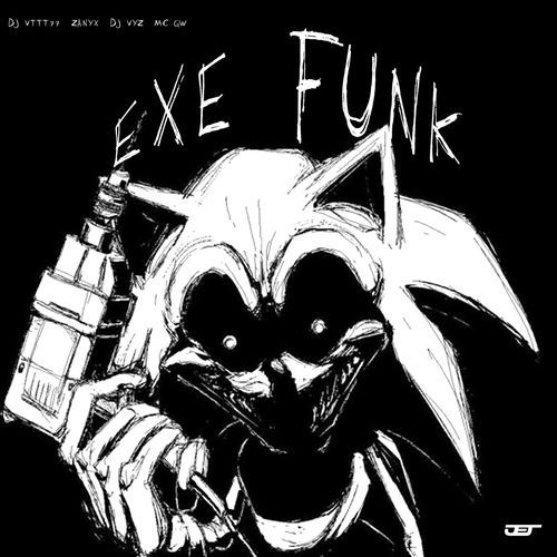 EXE FUNK (REMIXES)