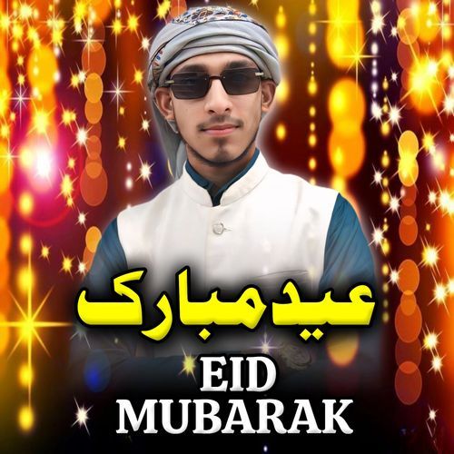 Eid Mubarak Naat Sharif