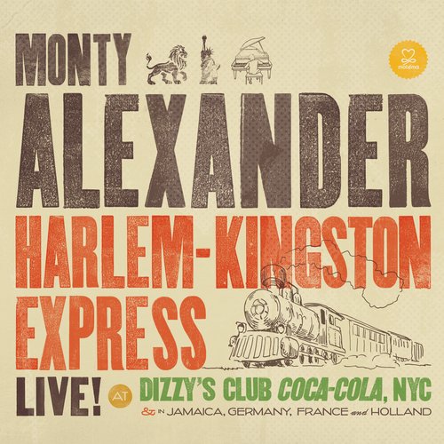 Harlem-Kingston Express (Live at Dizzy's Club Coca-Cola, NYC)