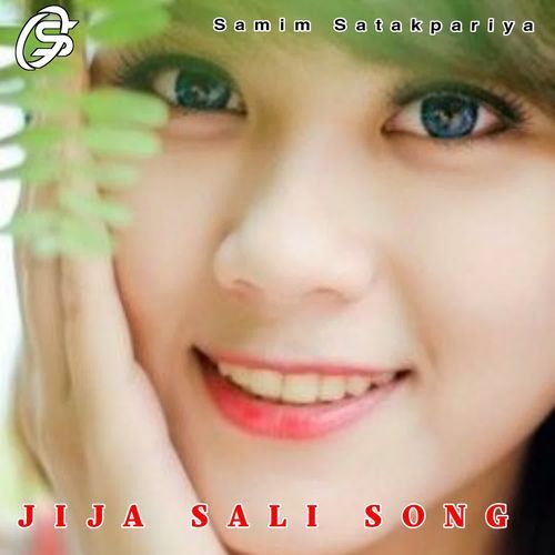 JIJA SALI SONG