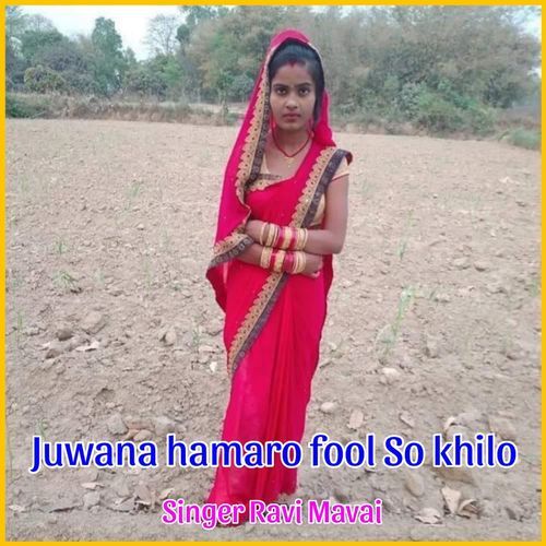 Juwana hamaro fool So khilo