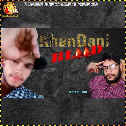 Khandani Blood