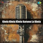 Khela Khela Khela Karama La Khela