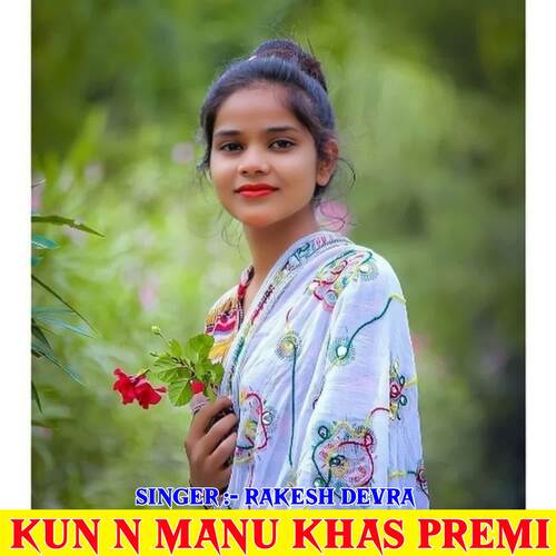 Kun N Manu Khas Premi