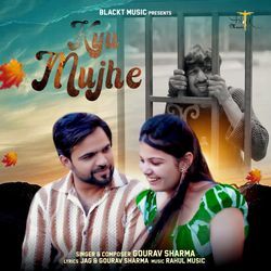 Kyu Mujhe-CR5dYS1EXl0