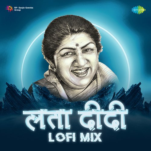 Lata Didi Lofi Mix