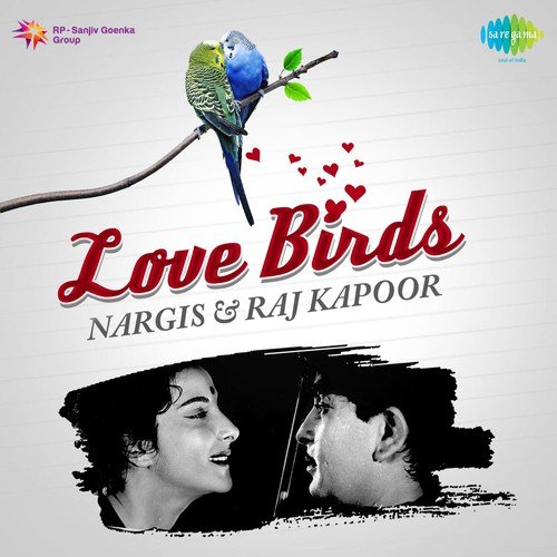 Love Birds Raj Kapoor And Nargis