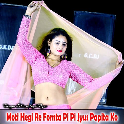 Moti Hegi Re Fornta Pi Pi Jyus Papita Ko
