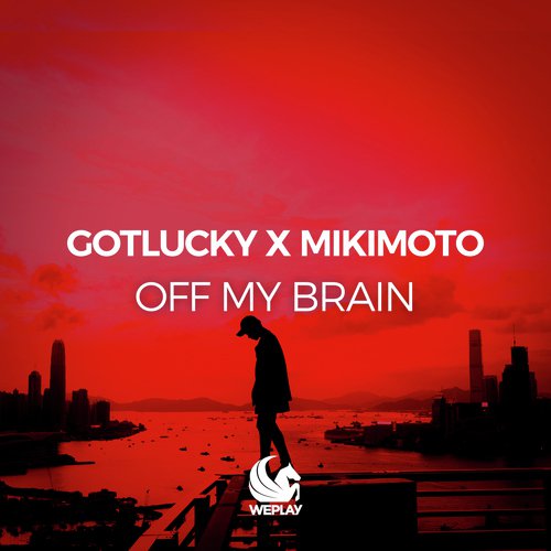 Off My Brain (Dub Mix)