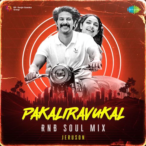 Pakaliravukal - RnB Soul Mix