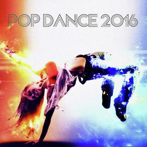 Pop Dance 2016