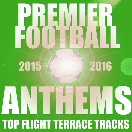 Premier Football Anthems 2015/2016