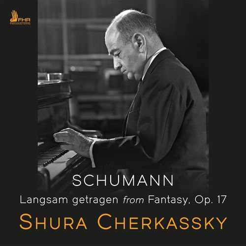 SCHUMANN: Langsam getragen. Durchweg leise zu halten from Fantasy in C major, Op. 17 (Live)_poster_image