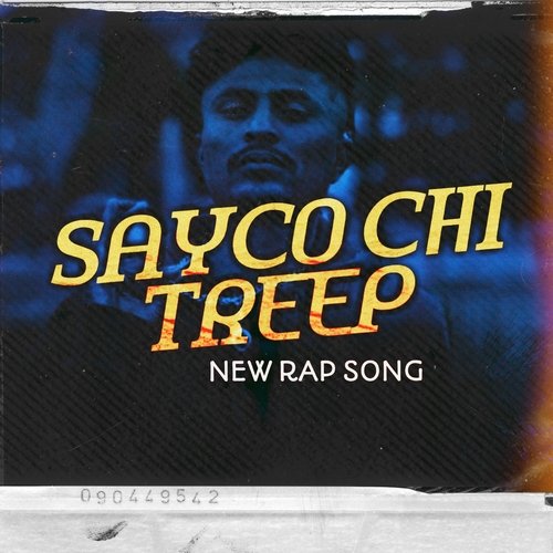 Sayco Chi Treep