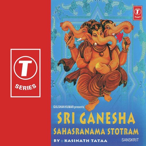 Sri Ganesha Sahasranama Stotram Songs Download - Free Online Songs ...