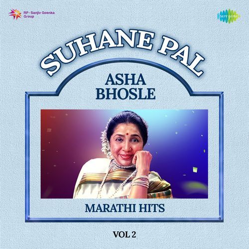 Suhane Pal - Asha Bhosle Marathi Hits Vol 2