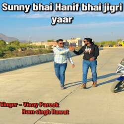 Sunny bhai Hanif bhai jigri yaar-SQsMZkB-fFA