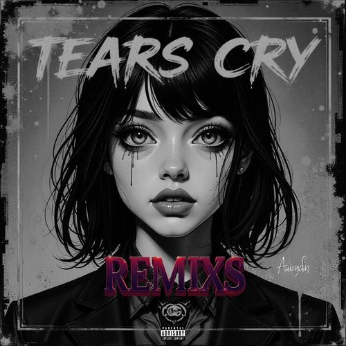 Tears Cry REMIXS_poster_image