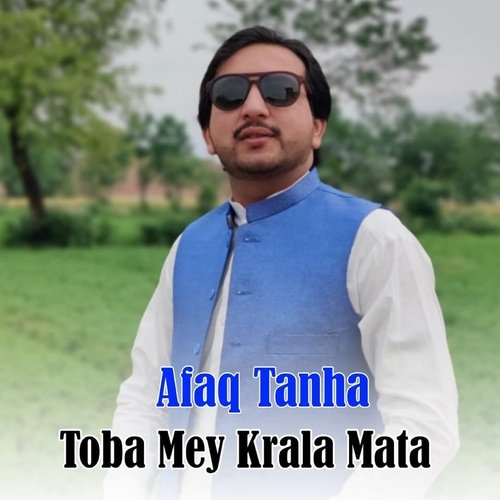 Toba Mey Krala Mata