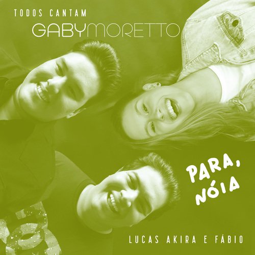 Todos Cantam Gaby Moretto: Para, Nóia (Ao Vivo) cover art