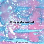 Turn Around