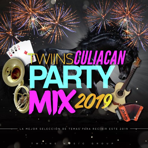 Twiins Culiacan Party Mix_poster_image