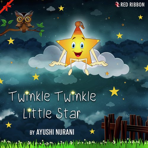 Twinkle Twinkle Little Star - Song Download from Twinkle Twinkle