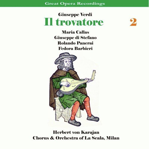 Il Trovatore: Act III, Scene II, "L'onda de' suoni mistici pura discenda al cor"