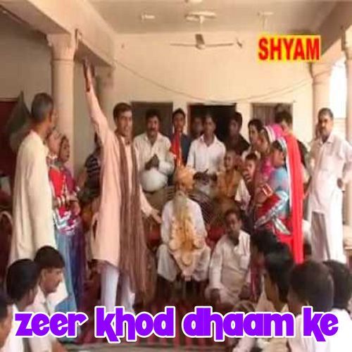 Zeer Khod Dhaam Ke (Original)