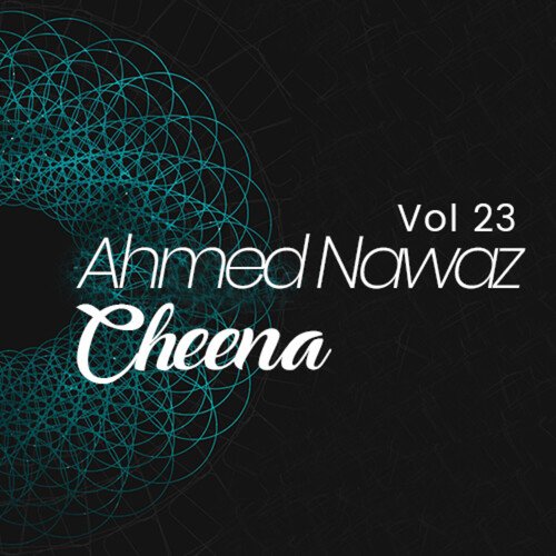 Ahmed Nawaz Cheena, Vol. 23