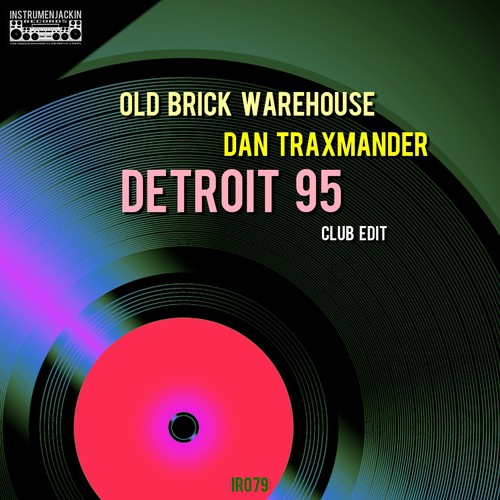 Detroit 95 (Club Edit)