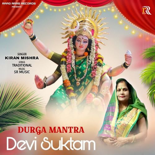 Durga Mantra Devi Suktam