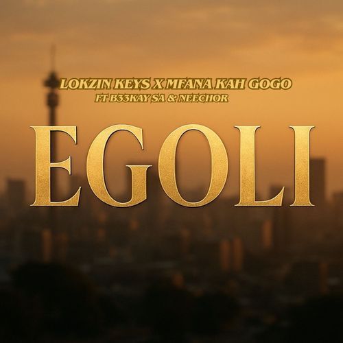 Egoli (feat. B33kay SA & Neechor) [PS DJz Remix] cover art