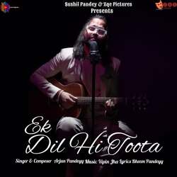 Ek Dil Hi Toota-FjcNfTJ1W2s