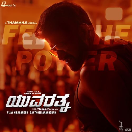 Feel The Power (From "Yuvarathnaa (Kannada)")