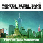 First We Take Manhattan