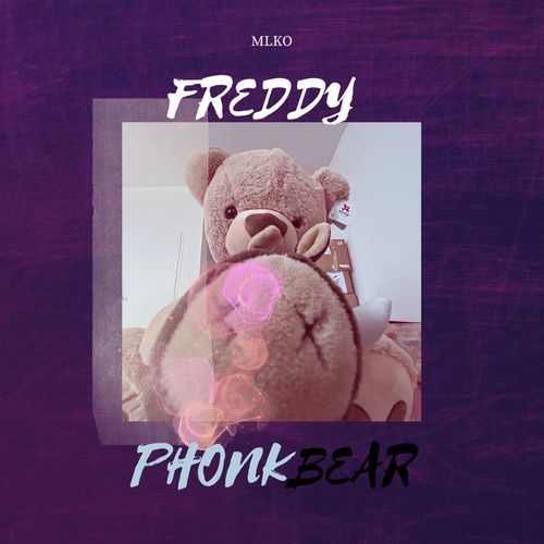Freddy Phonkbear cover art