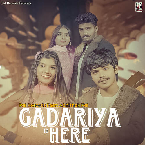 Gadariya Is Here