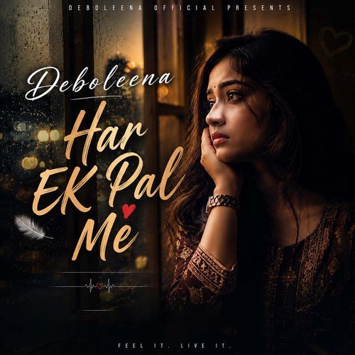 Har Ek Pal Me