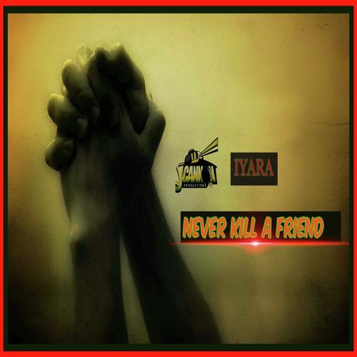 I will Never Kill A Friend_poster_image