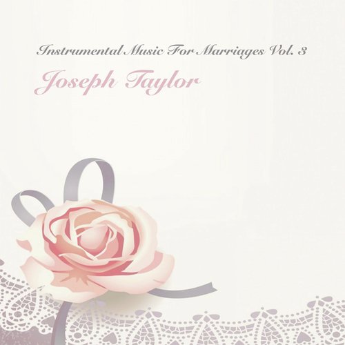 Instrumental Music for Marriages, Vol. 3