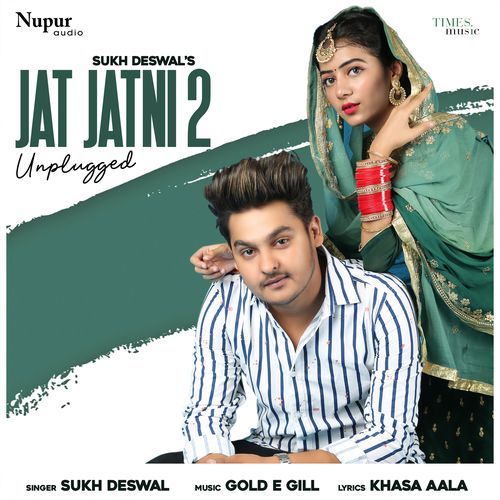 Jat Jatni 2 (Unplugged)