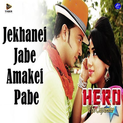 Jekhanei Jabe Amakei Pabe (From "Hero The Superstar")