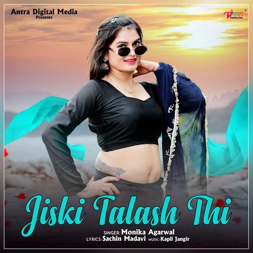 Jiski Talash Thi